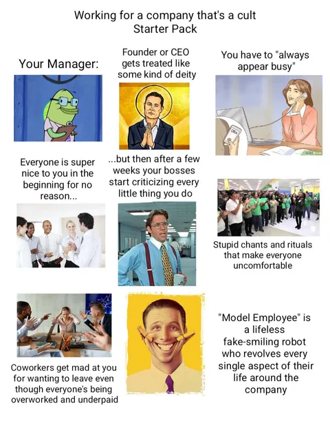 Working for a company that's a cult starterpack 