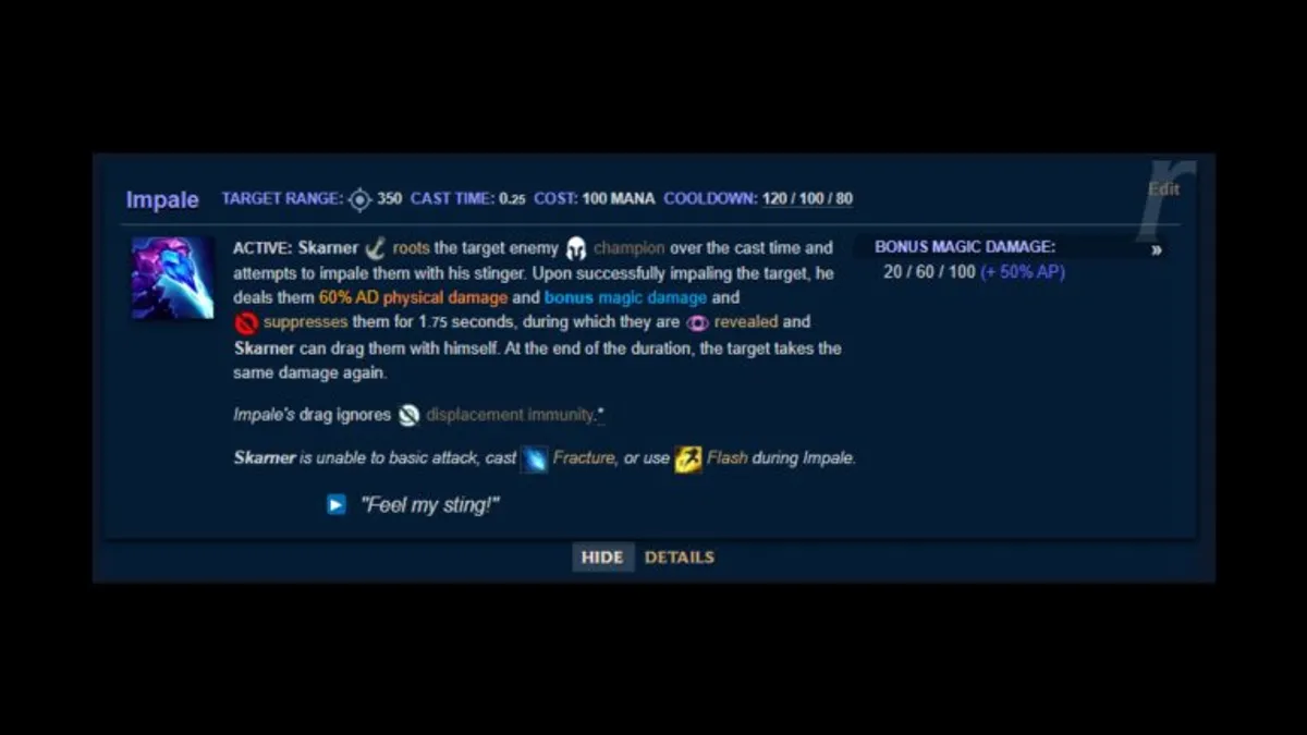 Skarner's ultimate ignores unstoppability (displacement immunity)