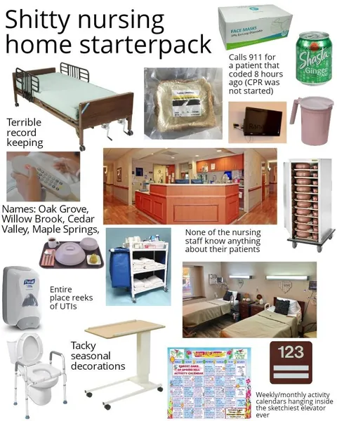 Shitty nursing home starterpack