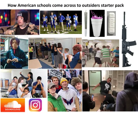 How American schools come across to outsiders starter pack