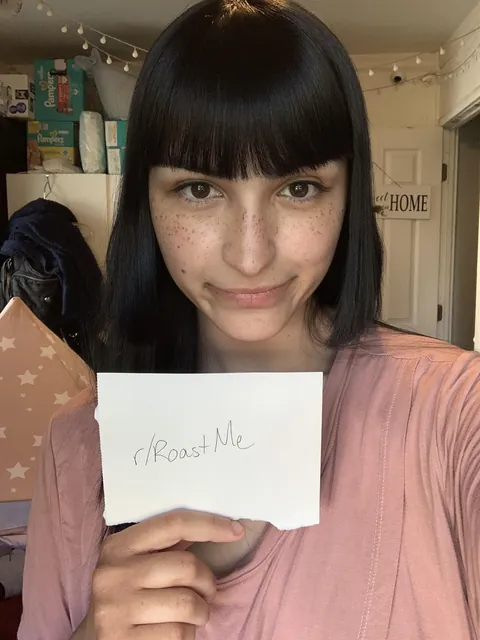 28F  Roast me  :)
