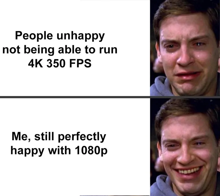 Have never even bothered with 4K. 1080p at 60 FPS is glorious! 