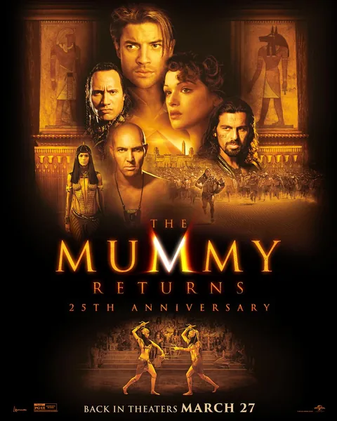 Official poster for The Mummy Returns in theaters for the 25th anniversary re-release, coming March 27