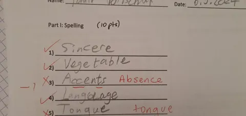 I lost 2 points on a test because I didn't hear the word correctly and because...something