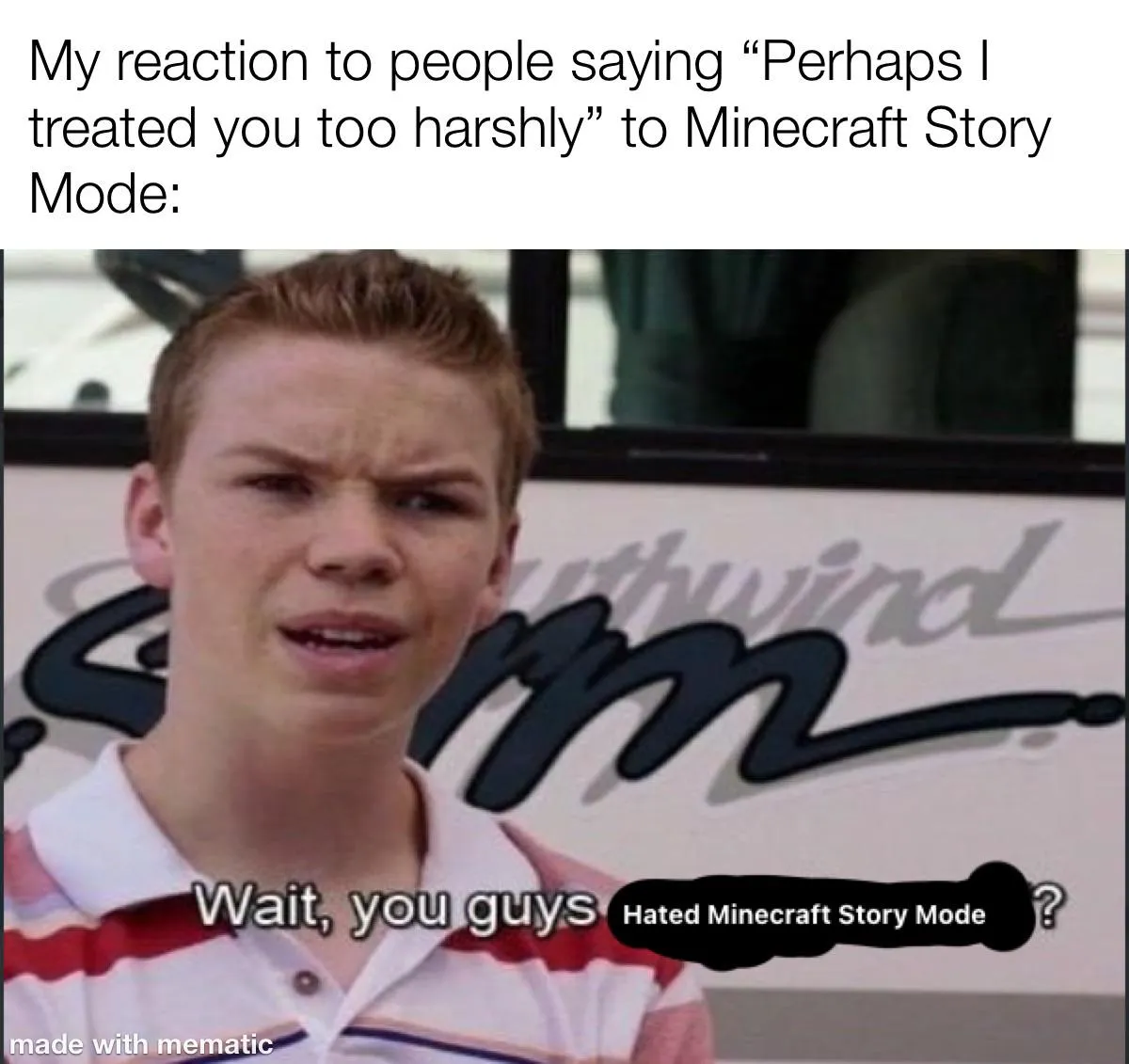 I literally did not know people hated it until the movie trailer