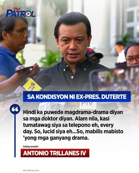 Bumanat si dating senador Antonio Trillanes IV na "drama" lamang ang sinasabing kondisyon ni dating pangulong Duterte.