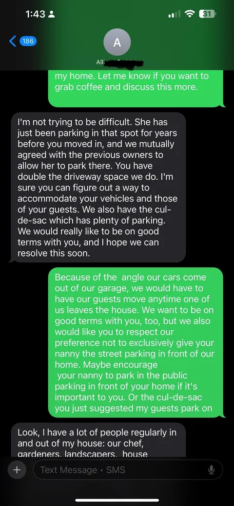 My neighbor was upset I wouldn't give her nanny exclusivity over the parking in front of my home, so she reported my fence to the city. These are the super cringey messages she sent me.