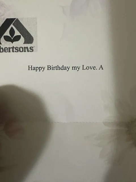 My wife had a birthday earlier this week. I didn’t send her this and my name doesn’t start with an A