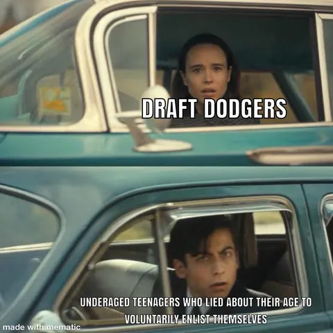 Some wars in history had underaged people lie in order to get enlisted themselves since identification wasn’t as stringent at the time.