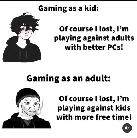 Gaming as a kid vs adult