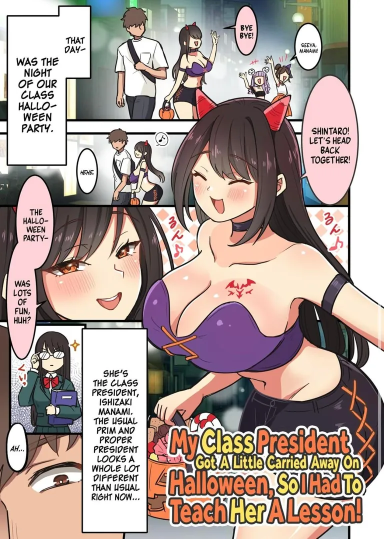 &lt;My Class President Got a Little Carried Away On Halloween, So I Had to Teach her a Lesson!&gt; 