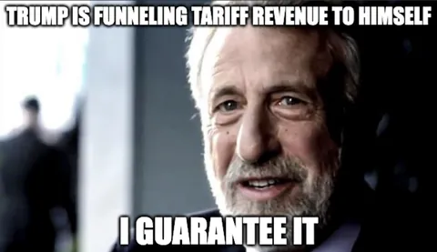 When he says the tariffs are going to make "us" rich, he's not talking about the United States...