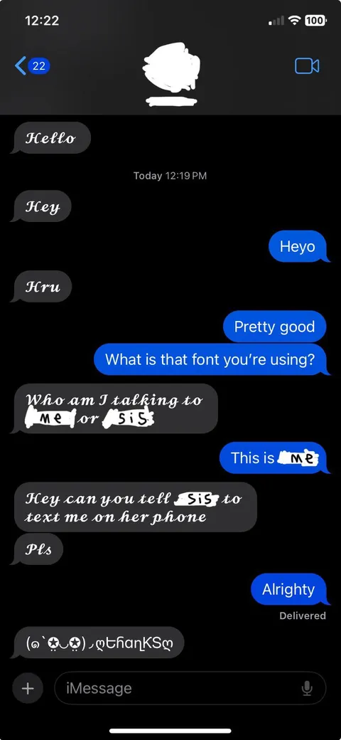 The font my sisters friend uses to text