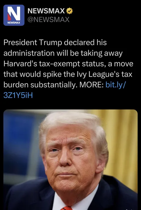 Donny has taken away Harvard’s tax-exempt status…