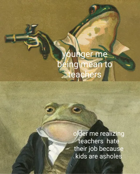 To all my past teachers I'm sorry