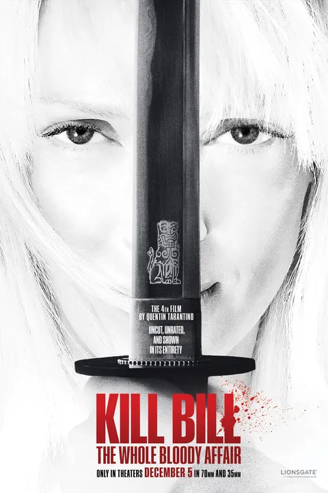 Official Poster for Quentin Tarantino's ‘Kill Bill: The Whole Bloody Affair’