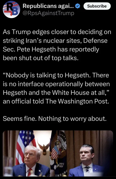 Washington Post: “Defense Sec. Pete Hegseth has reportedly been shut out of top talks”: