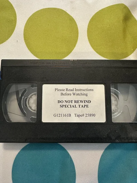 Tape with no description but cannot rewind because it’s special.
