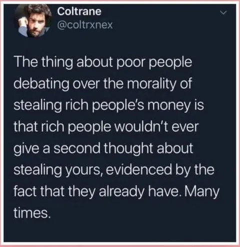 Rich steal poor without hesitation!!!