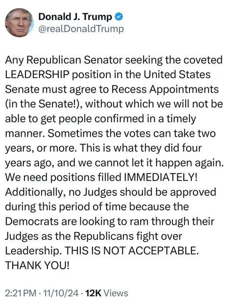 Trump: Any Republican seeking leadership position in Senate must agree to Recess Appointments 