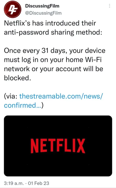 what do we think is gonna happen here? will people who share accounts get their own? or will this cause backlash? money loss or money gain for netflix? what do we think?