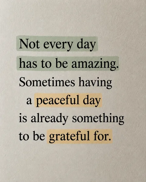 Sometimes, a Peaceful Day Is Enough [Image]