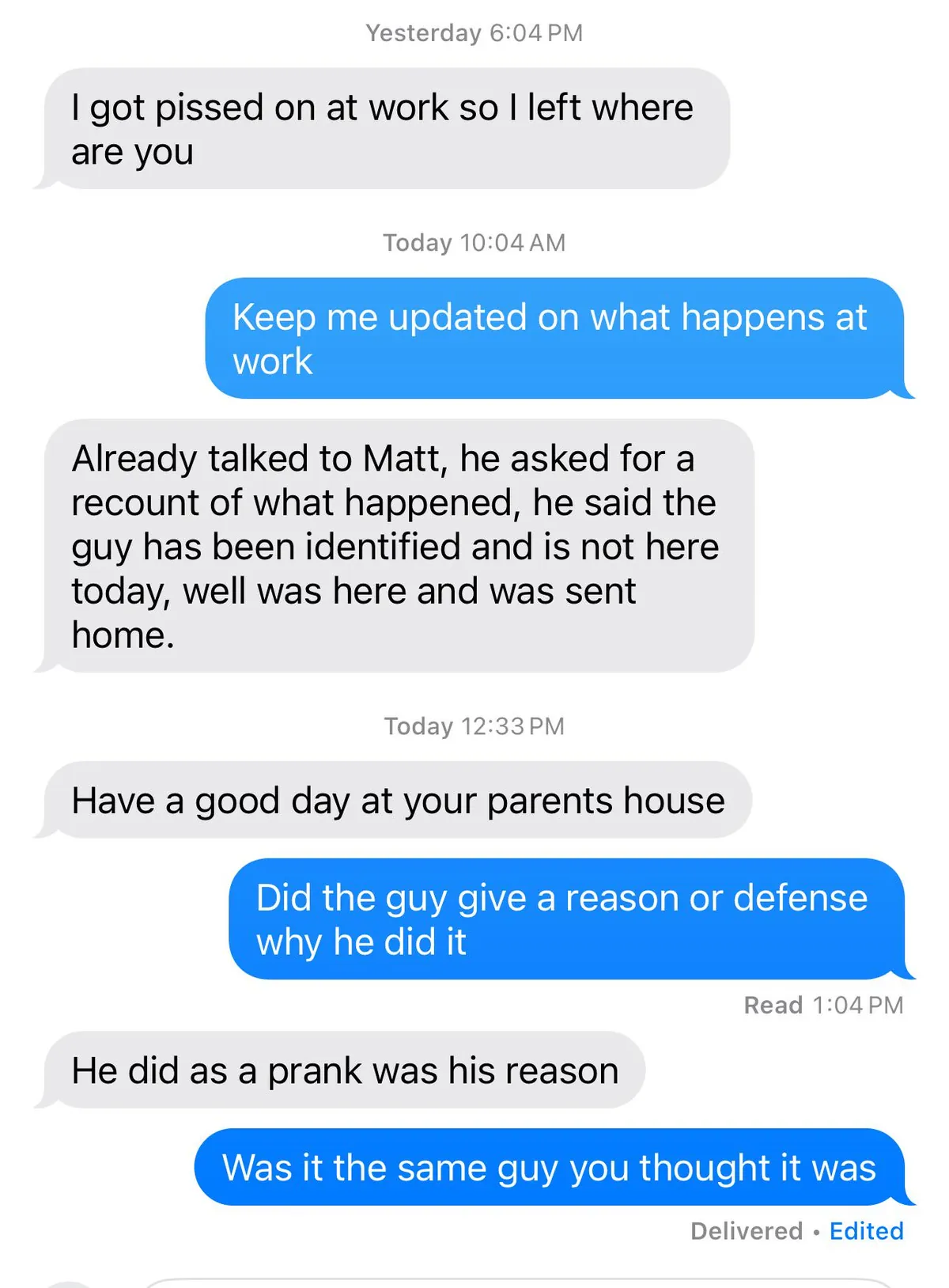 A coworker pissed under the stall door while my husband was taking a shit