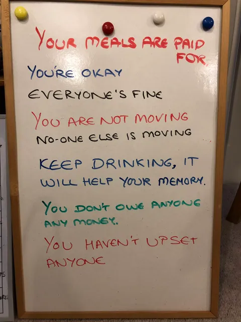 Words of reassurance left for an elderly lady with dementia by her daughter. A simple white board left in her sight line in her sitting room. Helped to reduce constant anxious phone calls.