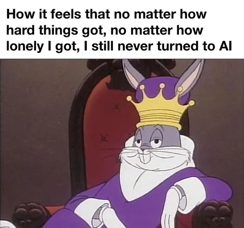 And I never will