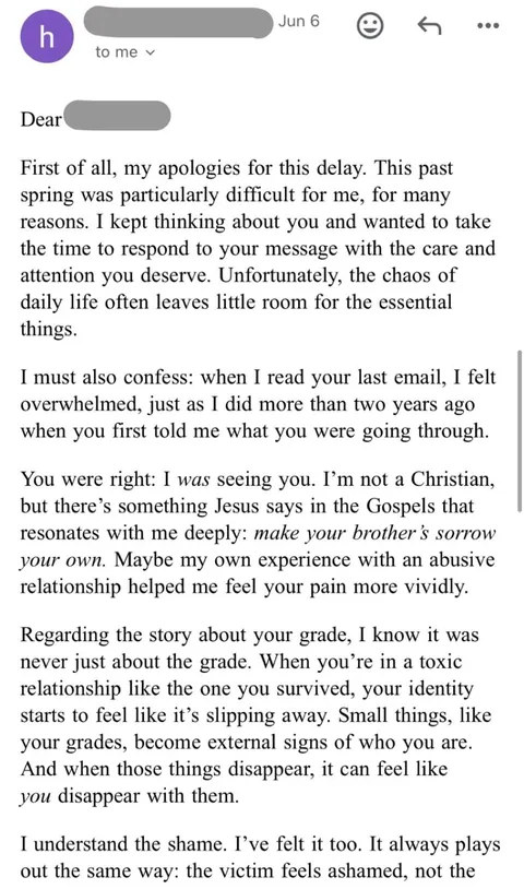 Professor gave me an A and it saved my life. 2.5 years later, I received this email from him.