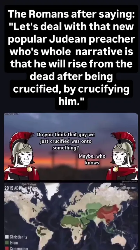 "There's no way that this idea can backfire"- The Roman administration in Judea at that time