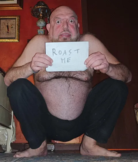 This time I ask you to roast not only my face but also my whole body in full sincerity