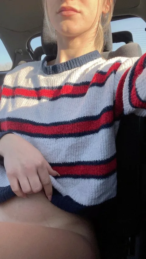 What you'll say if I undress in your car..