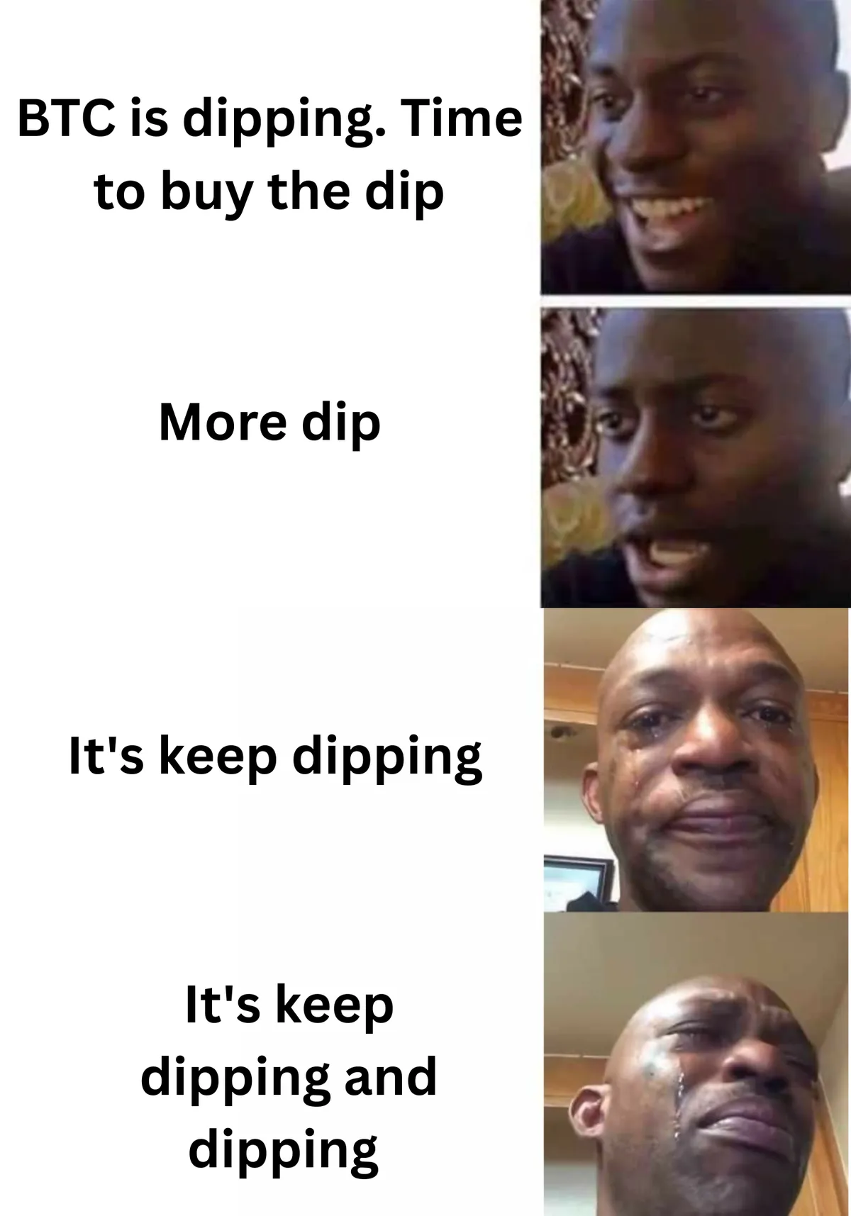 Me when I buy the dip