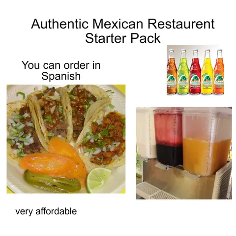 Authentic Mexican restaurant starterpack