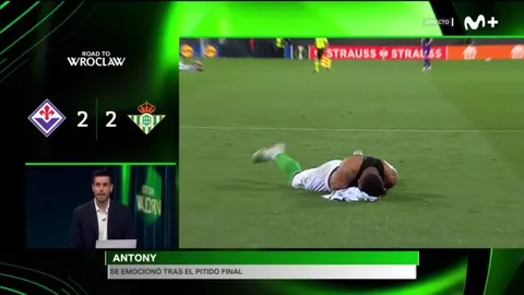 Antony in tears as Real Betis advance to their first ever European Final