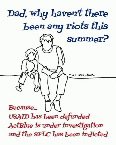 Dad, why haven't there been any riots this summer?