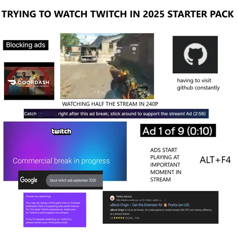 Trying to watch Twitch in 2025 starter pack