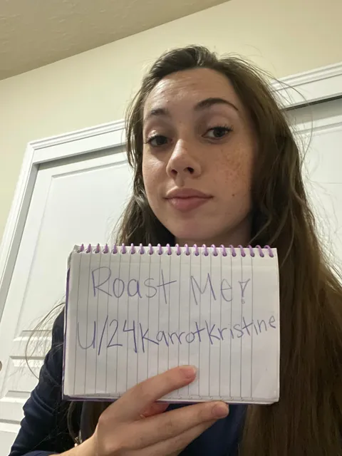 Having a rough day so why not get roasted so I can at least laugh at myself? F20