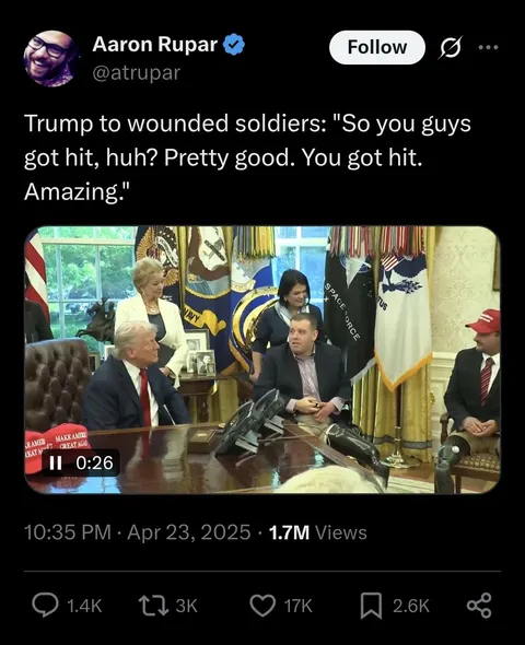 “So you guys got hit, huh? Pretty good,”  Trump, during a meeting with a group of injured  veterans fitted with prosthetic limbs