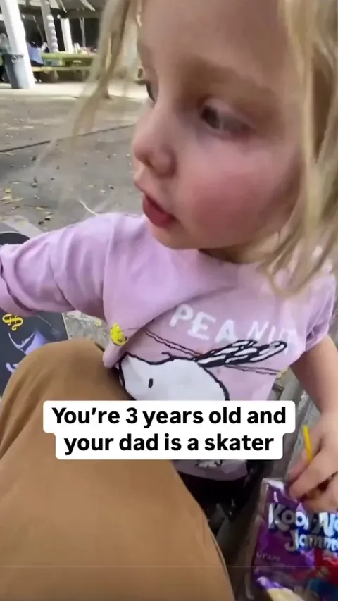 when your father is a skateboarder
