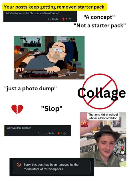 Your post was removed STARTER PACK (post keeps getting removed for not saying starter pack in it when it does)