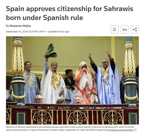 Spain approves law to give citizenship to Sahrawis born in the Sahara during Spanish rule and to their first-degree descendants