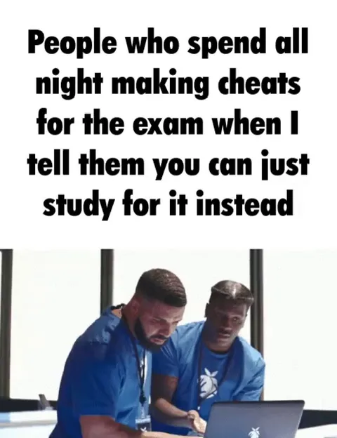 Just study bro