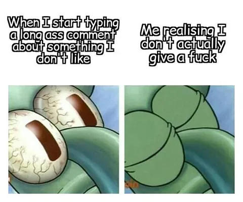 Its just too much effort