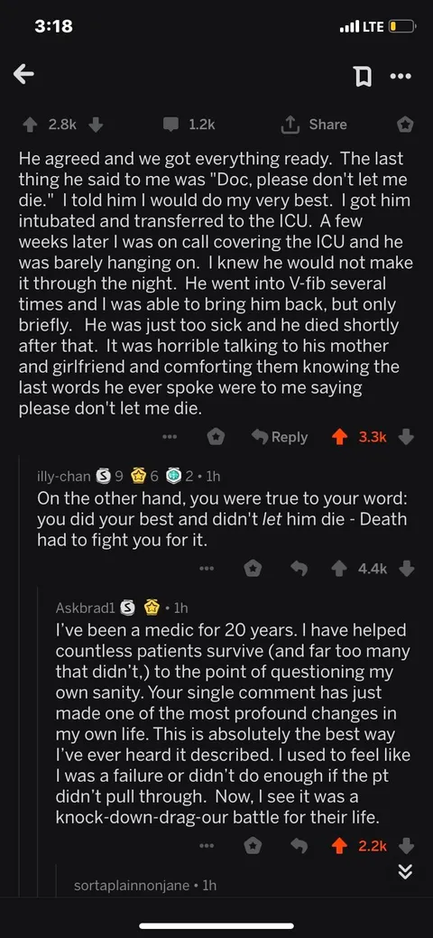The mental heath of healthcare professionals is sometimes shaken by the things they see. This Redditors perspective is golden!