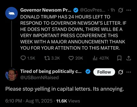 Right wing lunatic who praises a guy who posts just about everything in all caps tells Gavin Newsom to stop posting in all caps lmao
