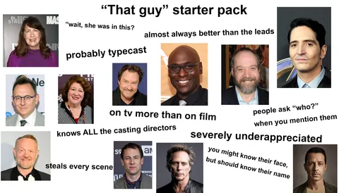 "That guy/gal" starterpack