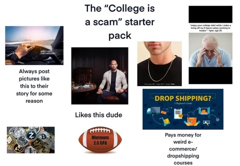 College is a scam starter pack