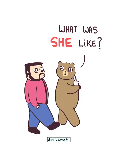 What was she like? [OC]